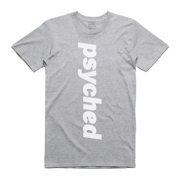 Psyched T-Shirt - (style 3)